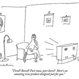 Tired? Bored? Part Man by Michael Maslin