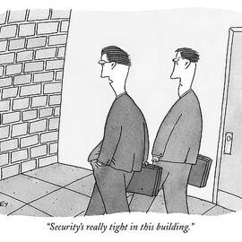 Security's Really Tight In This Building by Peter C. Vey