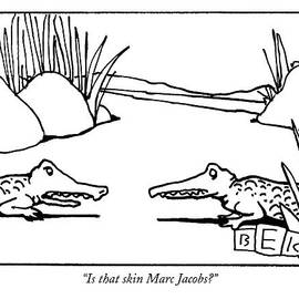 Is That Skin Marc Jacobs? by Bruce Eric Kaplan