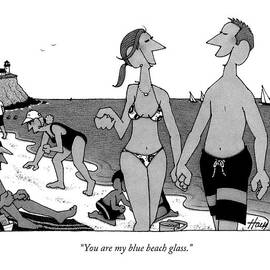 You Are My Blue Beach Glass by William Haefeli