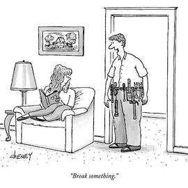 Break Something by Tom Cheney