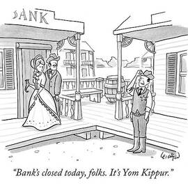 Bank's Closed Today by Robert Leighton