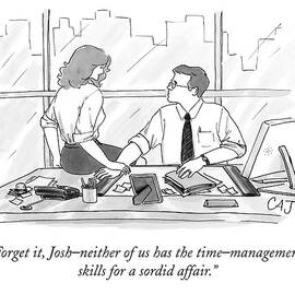 Forget It, Josh - Neither Of Us Has The Time by Carolita Johnson