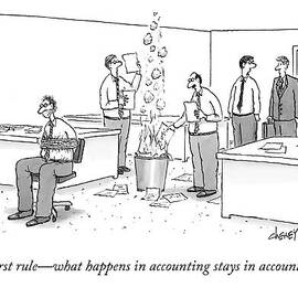 First Rule - What Happens In Accounting Stays by Tom Cheney