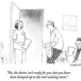 No, The Doctor Isn't Ready For You, But by Pat Byrnes