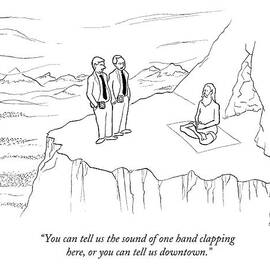 You Can Tell Us The Sound Of One Hand Clapping by Paul Noth
