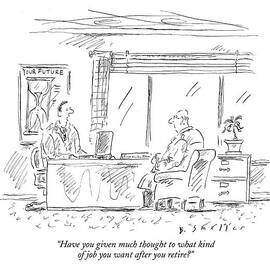 Have You Given Much Thought To What Kind Of Job by Barbara Smaller