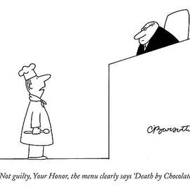Not Guilty, Your Honor, The Menu Clearly Says by Charles Barsotti