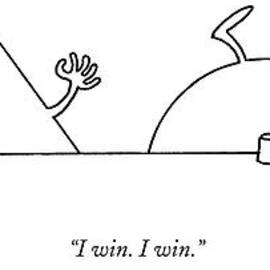 I Win. I Win by Charles Barsotti