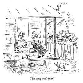 That Dawg Won't Hunt by David Sipress