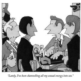 Lately, I've Been Channelling All My Sexual by William Haefeli