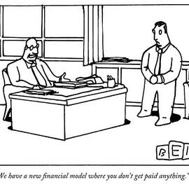 A Boss Discusses The New Financial Model And Pay by Bruce Eric Kaplan