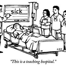 A Doctor Writes The Word Sick On A Blackboard by Drew Dernavich