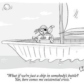 A Pirate In A Ship Holds A Ship In A Bottle by Farley Katz