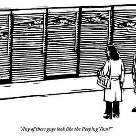 A Police Officer Shows A Woman A Lineup Of Men by Drew Dernavich