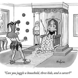 A Queen Talks To A Juggling Court Jester by Kaamran Hafeez