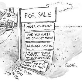 A Sign Stands In Front Of A House by Ken Krimstein