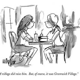 A Village Did Raise Him.  But by Warren Miller