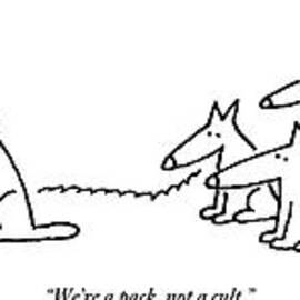 An Alpha Wolf Tries To Convince Another Wolf by Charles Barsotti