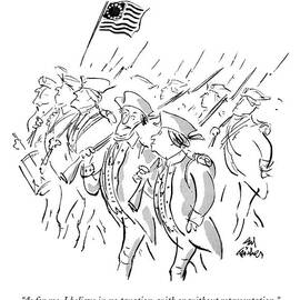 As For Me, I Believe In No Taxation, With Or by Ed Fisher