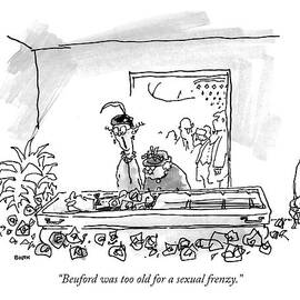 Beuford Was Too Old For A Sexual Frenzy by George Booth