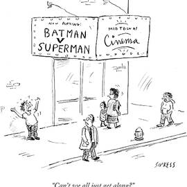 Can't We All Just Get by David Sipress