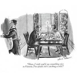 Dear, I Wish You'd Say Something Nice by Helen E. Hokinson