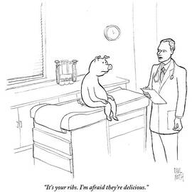 Doctor To Pig by Paul Noth