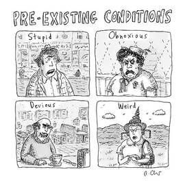 Four People Under The Headings Pre-existing by Roz Chast