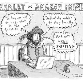 Hamlet Vs. Amazon Prime -- Hamlet Debates by Roz Chast