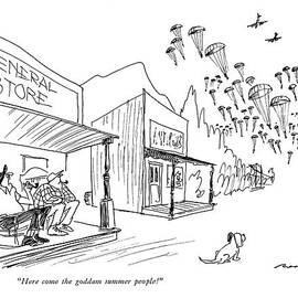 Here Come The Goddam Summer People! by Al Ross