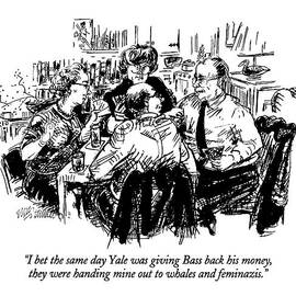 I Bet The Same Day Yale Was Giving Bass Back by William Hamilton