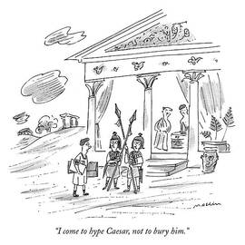 I Come To Hype Caesar by Michael Maslin