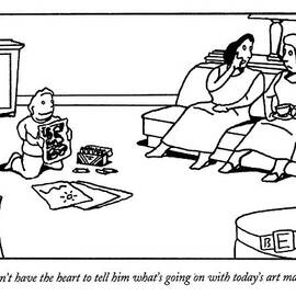 I Don't Have The Heart To Tell Him What's Going by Bruce Eric Kaplan