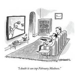 I Doubt It Can Top February Madness by Pat Byrnes