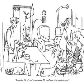 I Heard A Bit Of Good News Today. We Shall Pass by George Price