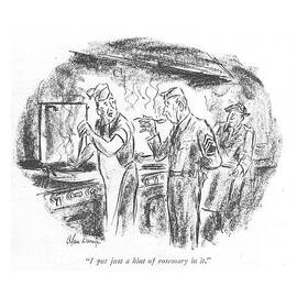 I Put Just A Hint Of Rosemary In It by Alan Dunn