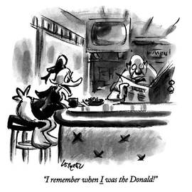 I Remember When I Was The Donald! by Lee Lorenz
