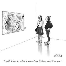 I Said, 'i Wonder What It Means,' Not 'tell by Will McPhail