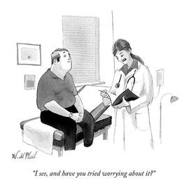 I See, And Have You Tried Worrying About It? by Will McPhail