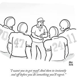 I Want You To Get Mad by Paul Noth