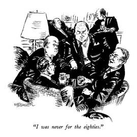 I Was Never For The Eighties by William Hamilton