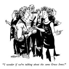 I Wonder If We're Talking About The Same Grace by William Hamilton