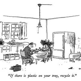 If There Is Plastic On Your Tray by George Booth