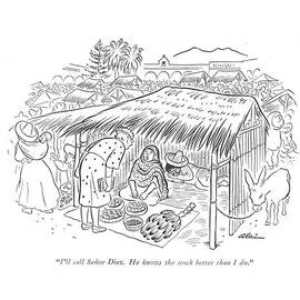 I'll Call Senor Diaz. He Knows The Stock Better by  Alain