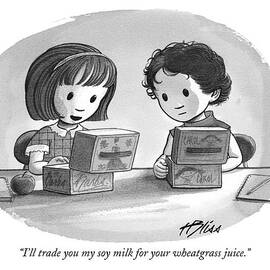 I'll Trade You My Soy Milk For Your Wheatgrass by Harry Bliss