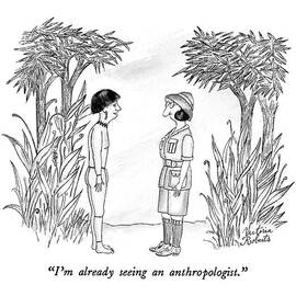 I'm Already Seeing An Anthropologist by Victoria Roberts