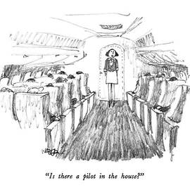 Is There A Pilot In The House? by Robert Weber
