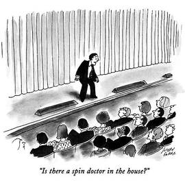 Is There A Spin Doctor In The House? by Joseph Farris