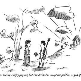 It Means Taking A Hefty Pay Cut by Michael Maslin